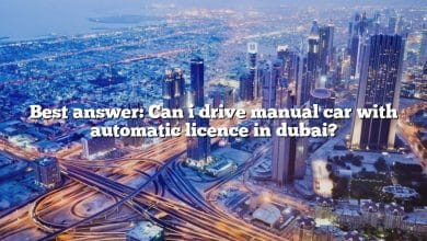 Best answer: Can i drive manual car with automatic licence in dubai?