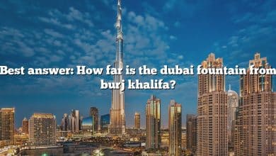 Best answer: How far is the dubai fountain from burj khalifa?