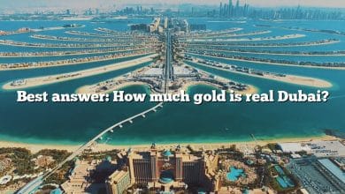 Best answer: How much gold is real Dubai?