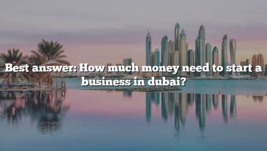 Best answer: How much money need to start a business in dubai?
