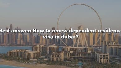Best answer: How to renew dependent residence visa in dubai?