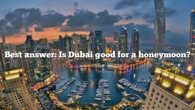 Best answer: Is Dubai good for a honeymoon?