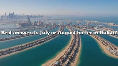 Best answer: Is July or August hotter in Dubai?