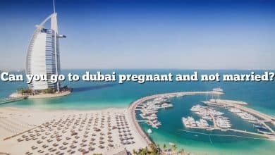 Can you go to dubai pregnant and not married?