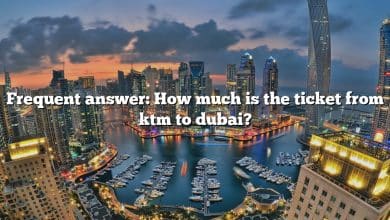 Frequent answer: How much is the ticket from ktm to dubai?