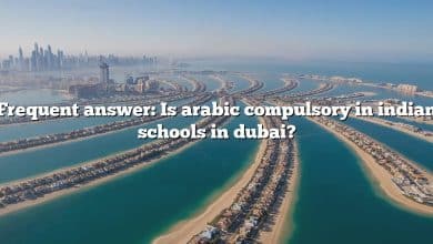Frequent answer: Is arabic compulsory in indian schools in dubai?