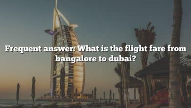 Frequent answer: What is the flight fare from bangalore to dubai?