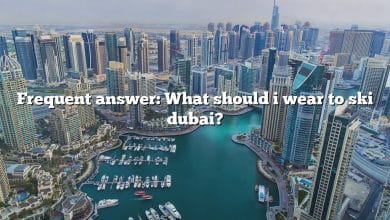 Frequent answer: What should i wear to ski dubai?