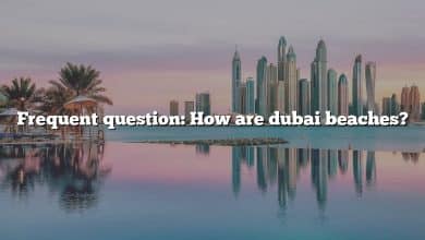 Frequent question: How are dubai beaches?
