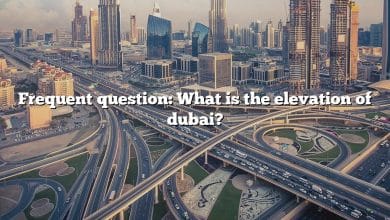 Frequent question: What is the elevation of dubai?