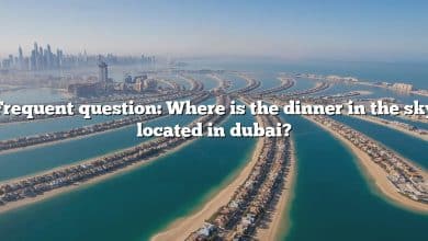 Frequent question: Where is the dinner in the sky located in dubai?