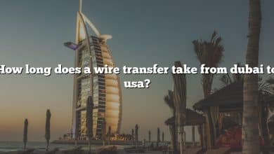 How long does a wire transfer take from dubai to usa?