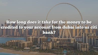 How long does it take for the money to be credited to your account from dubai into us citi bank?