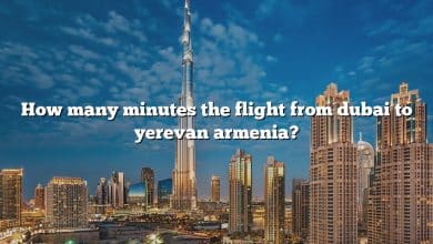 How many minutes the flight from dubai to yerevan armenia?