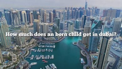 How much does an born child get in dubai?