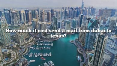 How much it cost send a mail from dubai to texas?