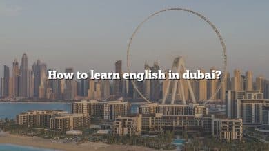 How to learn english in dubai?