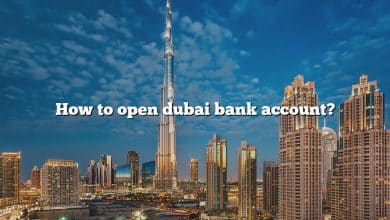 How to open dubai bank account?