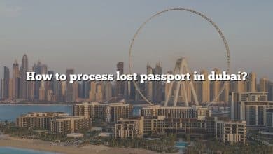 How to process lost passport in dubai?