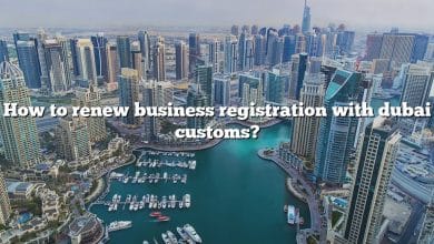 How to renew business registration with dubai customs?