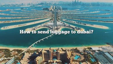 How to send luggage to dubai?