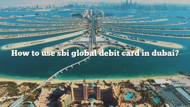How to use sbi global debit card in dubai?