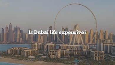 Is Dubai life expensive?
