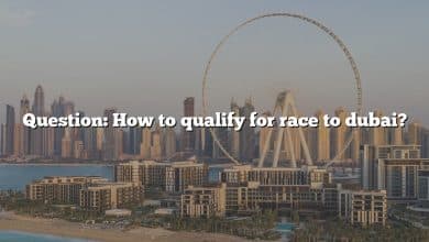 Question: How to qualify for race to dubai?