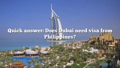 Quick answer: Does Dubai need visa from Philippines?