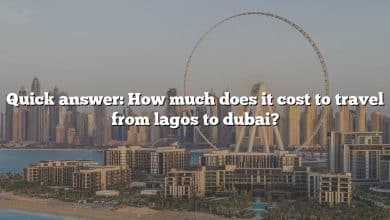 Quick answer: How much does it cost to travel from lagos to dubai?