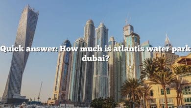 Quick answer: How much is atlantis water park dubai?