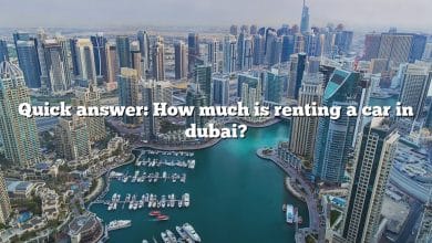 Quick answer: How much is renting a car in dubai?