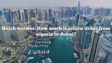 Quick answer: How much is return ticket from nigeria to dubai?