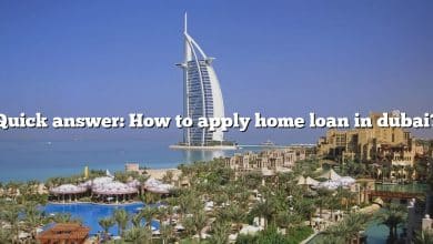 Quick answer: How to apply home loan in dubai?