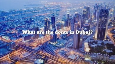 What are the donts in Dubai?