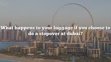 What happens to your luggage if you choose to do a stopover at dubai?
