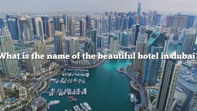 What is the name of the beautiful hotel in dubai?