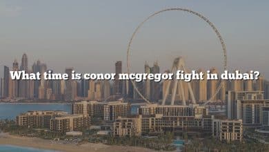 What time is conor mcgregor fight in dubai?