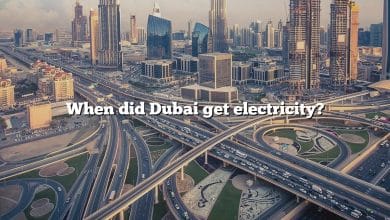 When did Dubai get electricity?