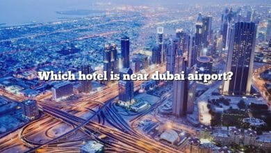 Which hotel is near dubai airport?