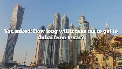 You asked: How long will it take me to get to dubai from texas?