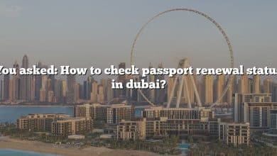 You asked: How to check passport renewal status in dubai?