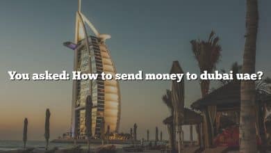 You asked: How to send money to dubai uae?