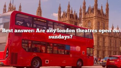 Best answer: Are any london theatres open on sundays?
