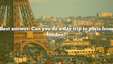 Best answer: Can you do a day trip to paris from london?