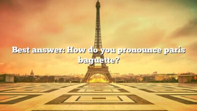 Best answer: How do you pronounce paris baguette?