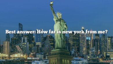 Best answer: How far is new york from me?