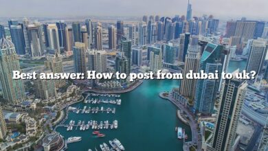Best answer: How to post from dubai to uk?
