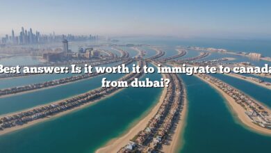 Best answer: Is it worth it to immigrate to canada from dubai?