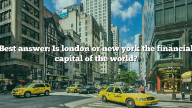 Best answer: Is london or new york the financial capital of the world?